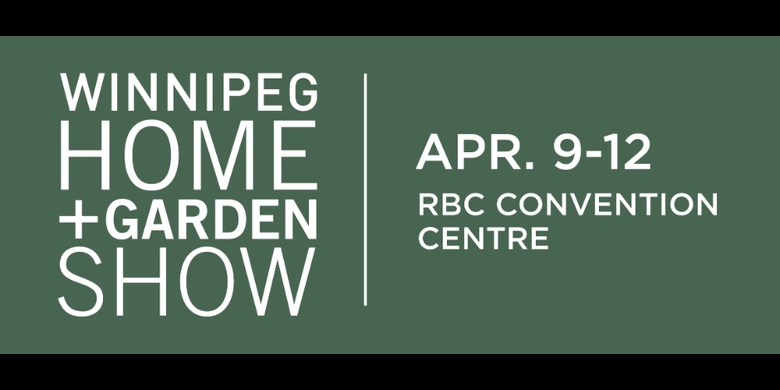 Enter to Win Tickets to the Winnipeg Home Garden and Show